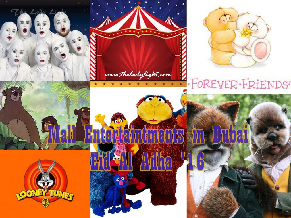 List of Mall Entertainments in Dubai during Eid Al Adha(’16)